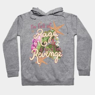 Revenge is a dish best served toxic Hoodie